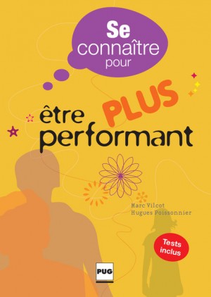 Mieux se connaître pour être plus performant